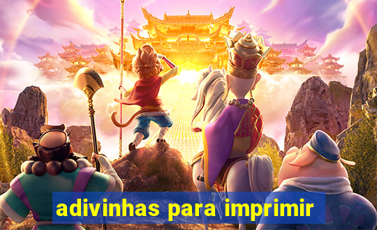 adivinhas para imprimir